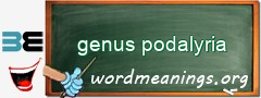 WordMeaning blackboard for genus podalyria